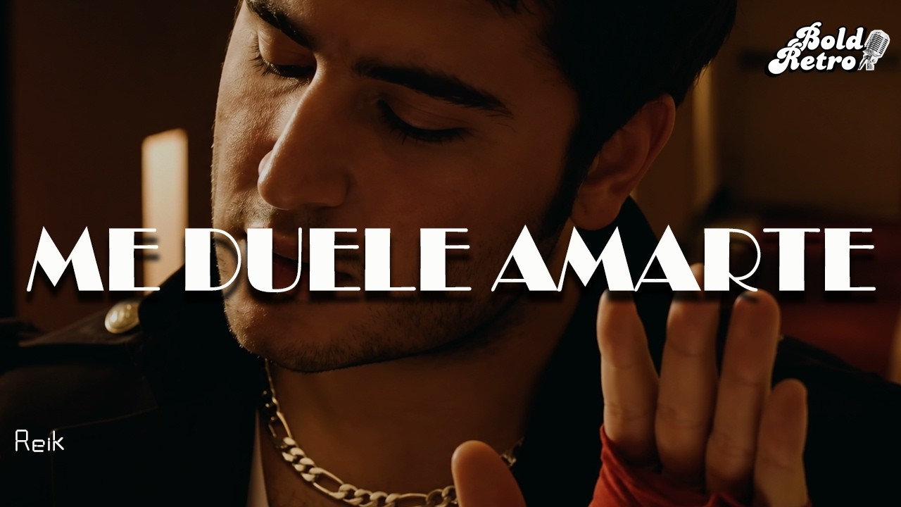 Reik - Me Duele Amarte (Letra)