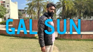 GAL SUN - Sabaat Batin ft. Rackstar | Manoj Baba Dance Choreography 