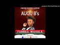 Augu B - Fambul Wahala (official audio) 2020