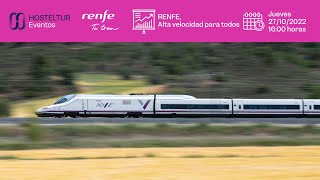 RENFE, Alta velocidad para todos