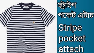 স্ট্রাইপ পকেট এটাচ।Stripe pocket attach for sewing lovers.