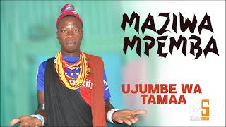 Maziwa Mpemba Ujumbe Wa Tama  Prd Mbasha Studio