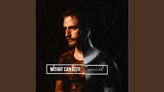 İnşallah - Mithat Can Özer
