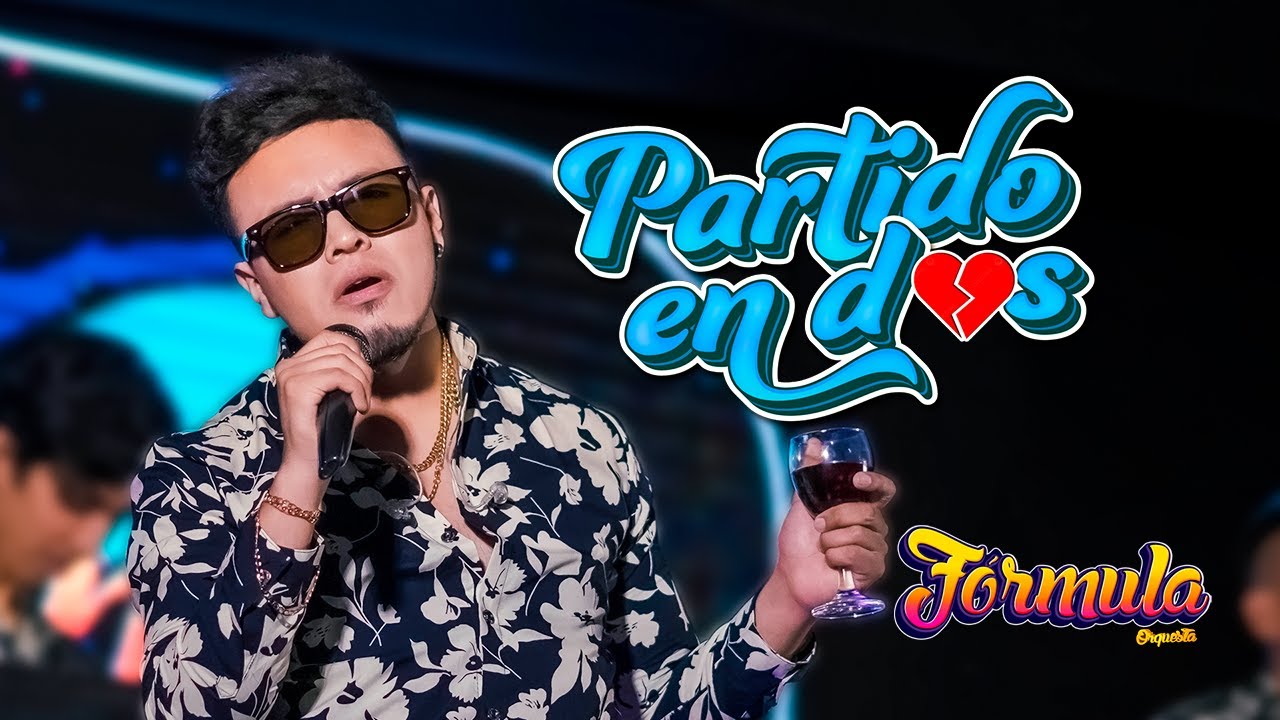 PARTIDO EN DOS - FÓRMULA ORQUESTA 2024 CUMBIA