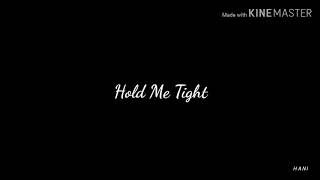 Hold Me Tight [BTS] • Malay Lyrics
