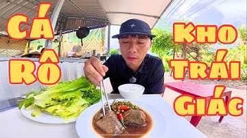 Cá Rô Kho Trái Giác – Món Ăn Dân Dã Không Thể Bỏ Qua!