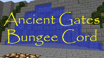 Minecraft Bungee Cord Tutorial - Ancient Gates