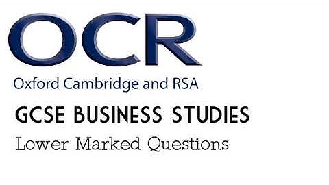 OCR GCSE Business Studies   Lower Marked Questions