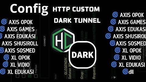 update config http custom & dark tunnel terbaru !!! link download ada di komentar