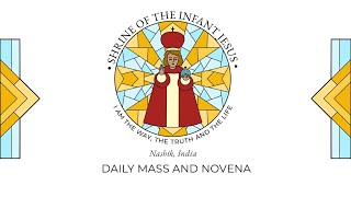 Daily Mass & Novena  || 26 April 2024 || Infant Jesus Shrine Nashik || 12 Noon ||