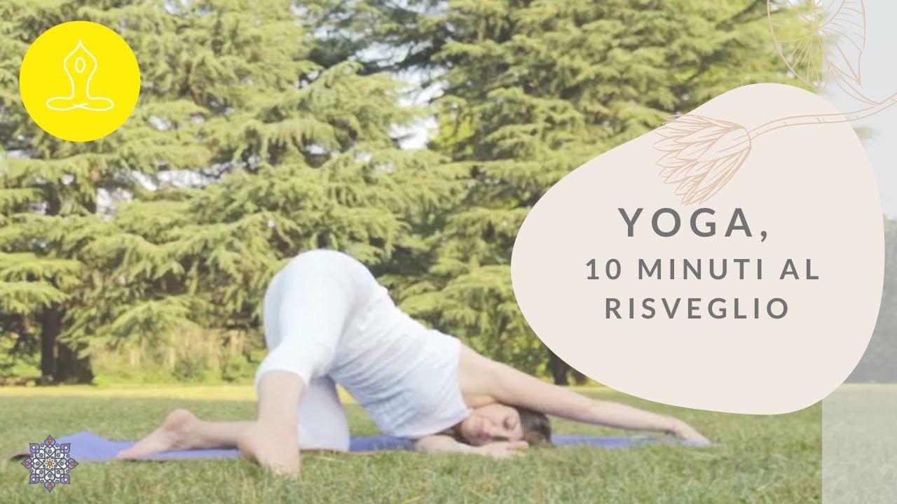 Hatha Yoga - 10 minuti al risveglio - YouTube