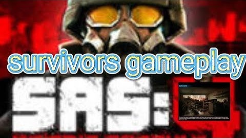 SAS4 SURVIVORS GAMEPLAY VERSION 1.10.2