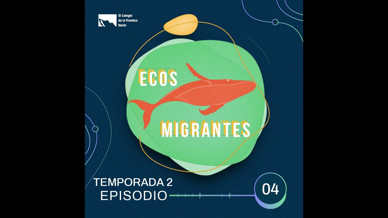 Ecos migrantes: Fotografiar la migración