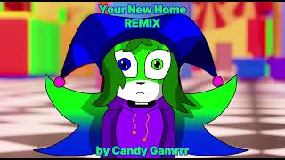 TADC OST - Your New Home - REMIX by Candy Gamrrr