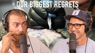 Our Biggest Regrets