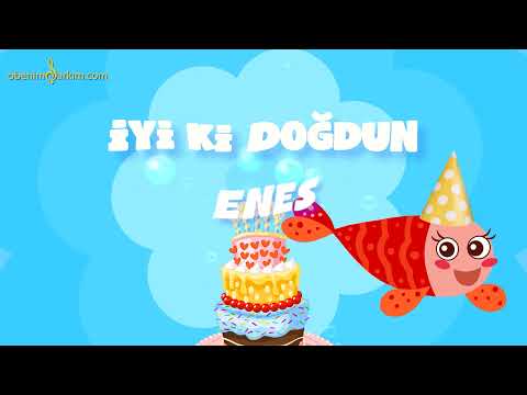 İyi ki Doğdun ENES - İsme Özel Kırmızı Balık Doğum Günü Şarkısı