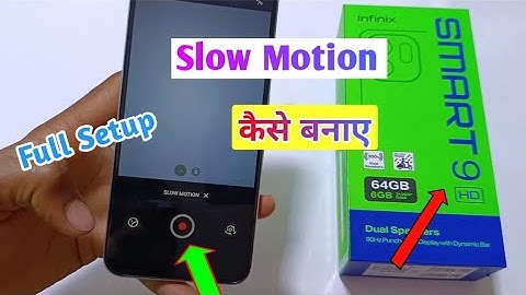 Infinix Smart 9 HD Slow Motion Video kaise banaye | how to slow motion setting in infinix smart 9 hd