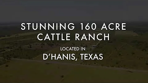 160 Acres D'Hanis, TX