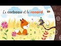 Le corbeau et le renard (Animé avec paroles) ⒹⒺⓋⒶ Fables de La Fontaine