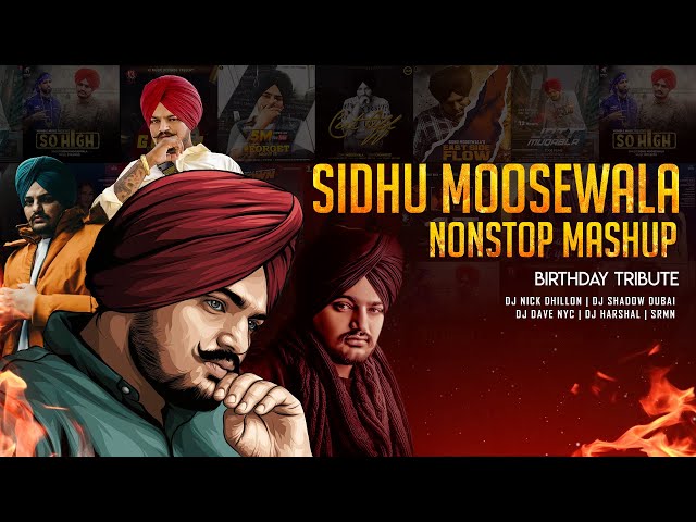 Sidhu Moosewala Nonstop Mashup Jukebox | Sunix Thakor, Nick Dhillon, DJ Shadow Dubai u0026 More class=