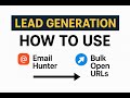 How to use Email Hunter extension |How to use Bulk Opener Url extension |Lead Generation Course 2025