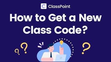 How to Get a New ClassPoint Class Code [ClassPoint FAQ]