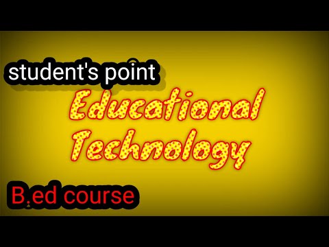 Educational Technology (B.ed course)