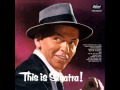 Frank Sinatra with Nelson Riddle Orchestra - My One and Only Love
