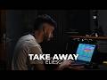 IMMERSION Avec ELIESG Il Cook Une Prod On La TAKE AWAY Et On Vous L Offre mp3