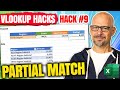 VLOOKUP Hack #9: Partial Match