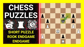Chess Puzzles to Practice. Themes: Short puzzle, Rook endgame, Endgame. Learn Chess