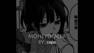 MONEYDEALER slowed