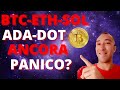 Cosa🚀 faranno BITCOIN-ETHEREUM-ADA-DOT e SOLANA?(26/7)🔥