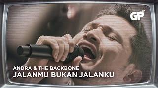 Andra and the Backbone - Jalanmu Bukan Jalanku | MUSIC VIDEO ORIGINAL JERNIH FULL NO ZOOM