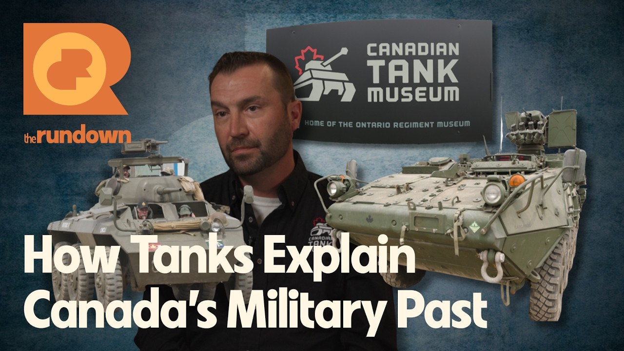 What Do Canada's Tanks Reveal About Its Military Past? | The Rundown ...
