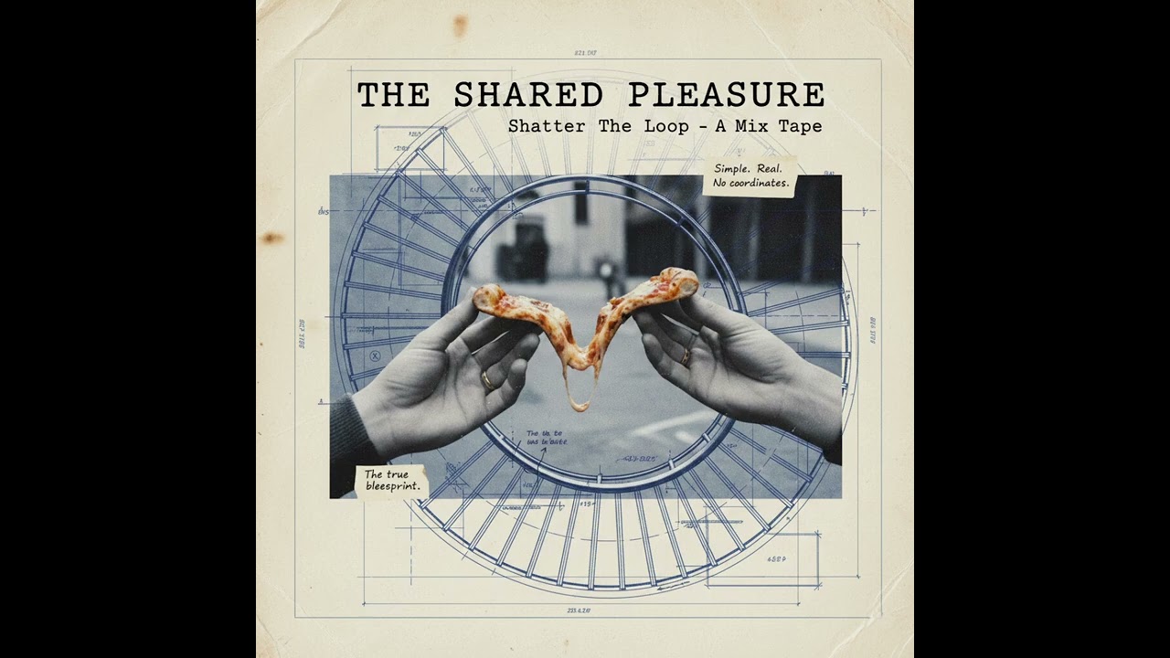 The Shared Pleasure - Shatter The Loop