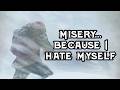 I don't know why, but I feel like playing misery