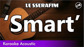 Le Sserafim - Smart (SLOW acoustic karaoke)