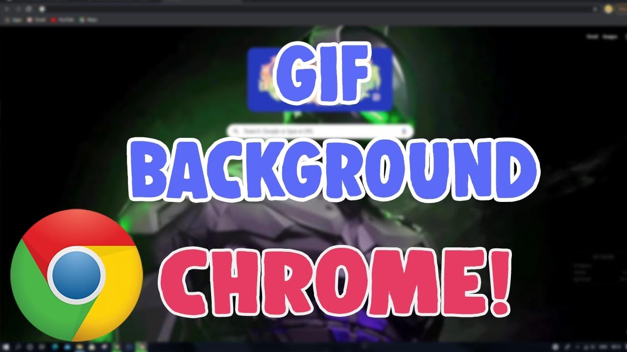 How To Set A GIF Background In Google Chrome 2021 | Set Live gif background wallpaper on chrome