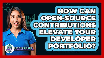 How Can Open-source Contributions Elevate Your Developer Portfolio? - Next LVL Programming