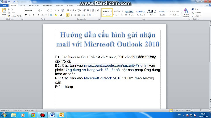 Hướng dẫn cach gửi mail bằng outlook 2010 năm 2024