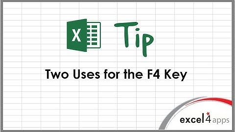 Excel Tip: Two Uses for the F4 Key