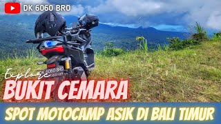 BUKIT CEMARA  Spot Camping Motocamp Rekomendasi di Suasana Pedesaan Terpencil Karangasem Bali Timur