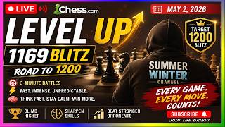 LIVE Chess Gameplay #72 | 1169 Blitz Progress — Breaking Toward 1200