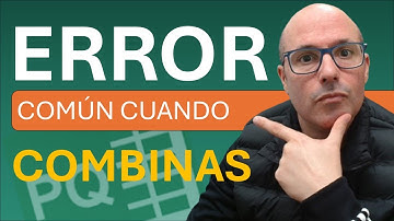 ✅ El ERROR mas COMÚN al #COMBINAR archivos en #powerquery