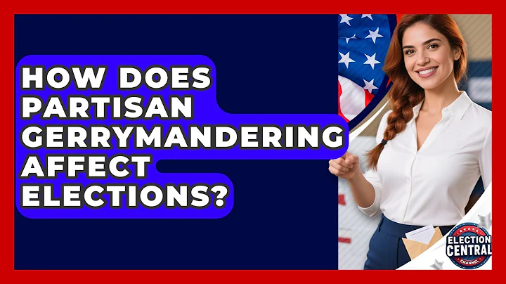 How Does Partisan Gerrymandering Affect Elections? - Election Central Channel
