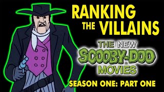 Ranking the Villains | The New ScoobyDoo Movies | Season 1 Part 1
