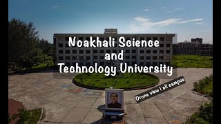 Noakhali Science and Technology University| full campus view| drone view screenshot 1