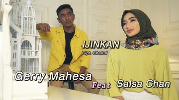 Salsha Chan Feat Gerry Mahesa - Izinkan (Official Music Video)