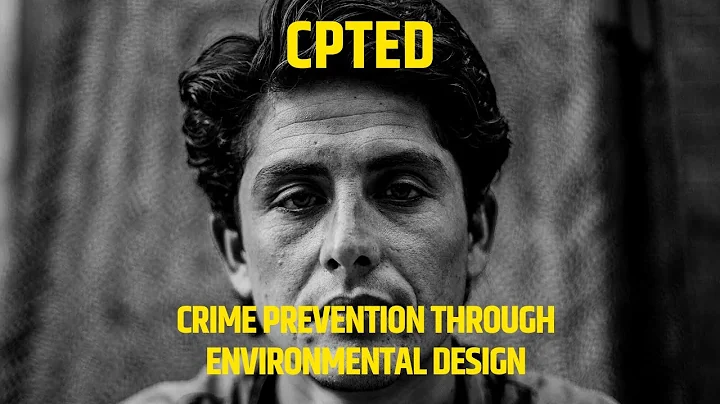 6.0 Crime Protection through Environmental Design (CPTED)
